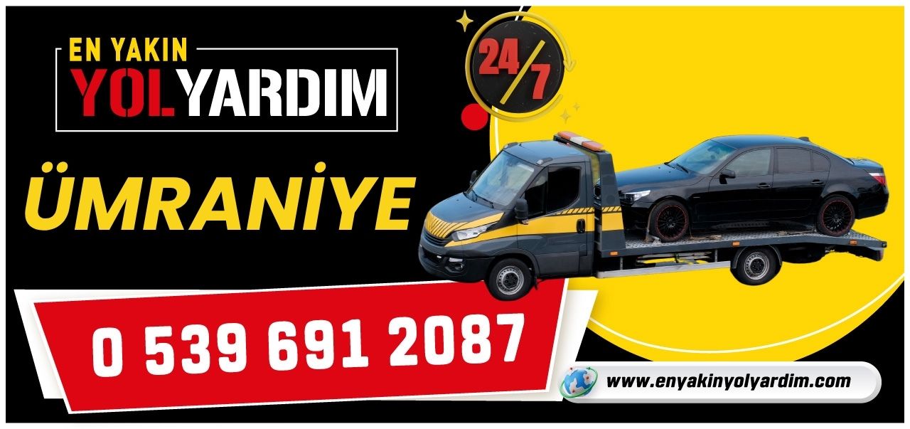 İstanbul Ümraniye En Yakın Yol Yardım