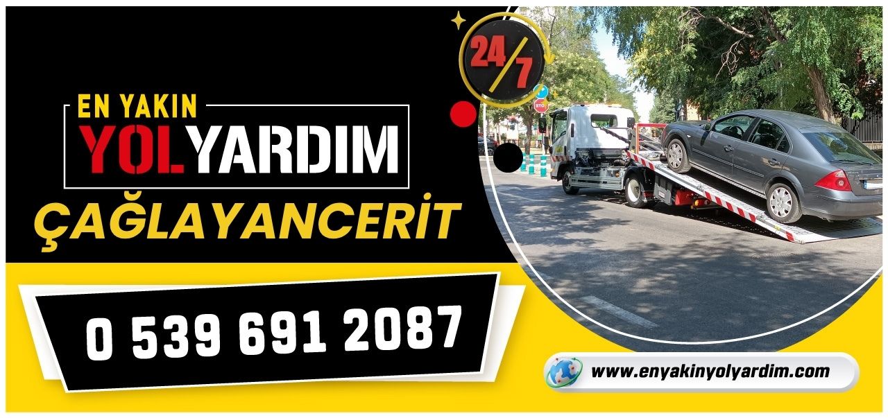 Kahramanmaraş Çağlayancerit En Yakın Yol Yardım