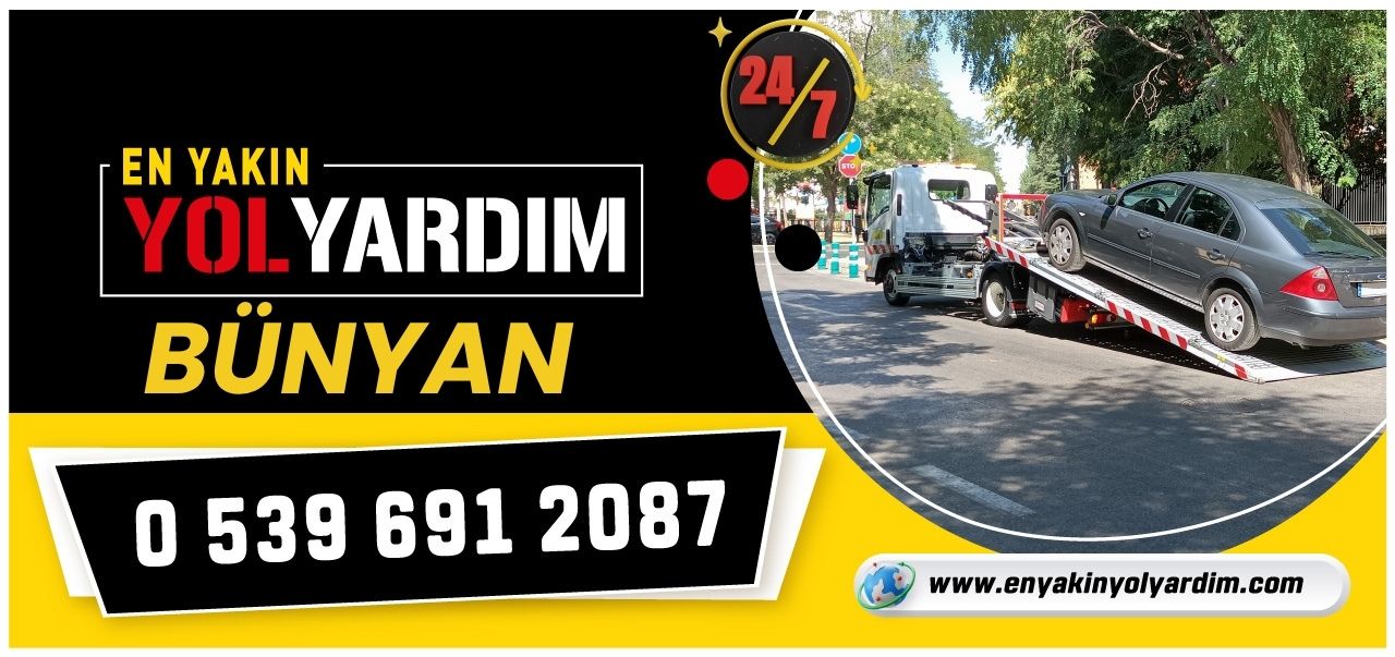 Kayseri Bünyan En Yakın Yol Yardım