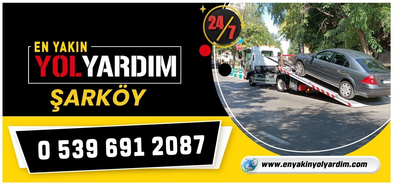 Tekirdağ Şarköy En Yakın Yol Yardım